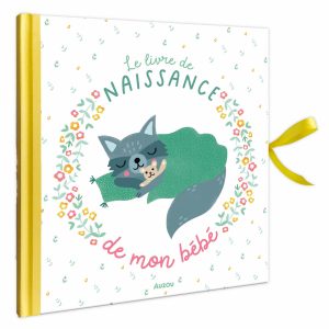 Livre de naissance de mon bébé - Auzou