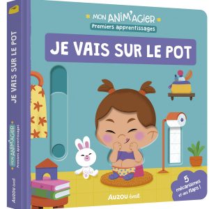 Mon anim'agier Je vais sur le pot - Auzou