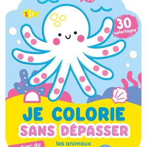 Je colorie sans dépasser Animaux de la mer - Auzou