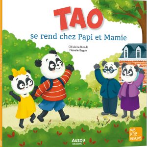 Tao se rend chez papi et mamie - Auzou
