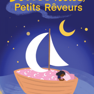 Douces nuits, petits rêveurs - Yoto
