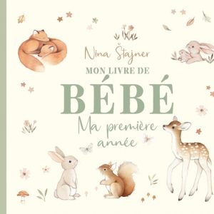 Mon livre de bébé Ma première année - 1 2 3 Soleil
